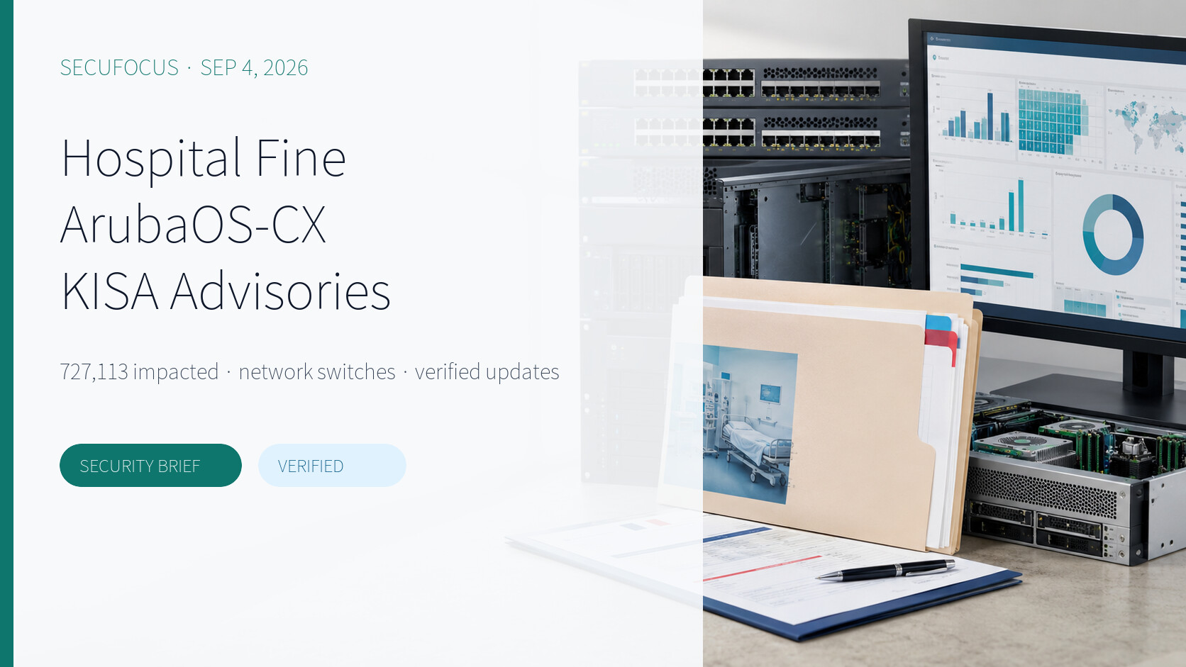 September 4 security briefing cover: French hospital sanction, ArubaOS-CX, and KISA advisory